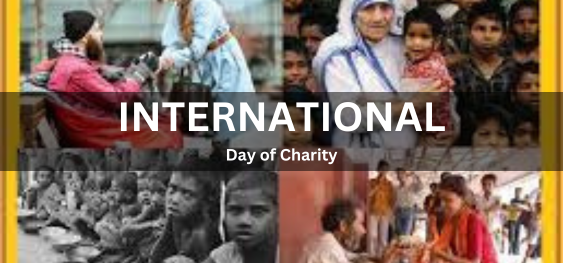 International Day of Charity  [अंतर्राष्ट्रीय चैरिटी दिवस]